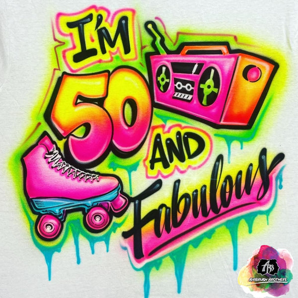 airbrush custom spray paint  Airbrush 90's Fabulous Shirt Design shirts hats shoes outfit  graffiti 90s 80s design t-shirts  Airbrush Brothers Shirt