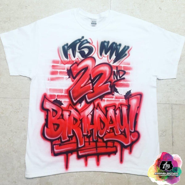 airbrush custom spray paint  Airbrush 22nd Birthday Shirt Design shirts hats shoes outfit  graffiti 90s 80s design t-shirts  Airbrush Brothers Shirt