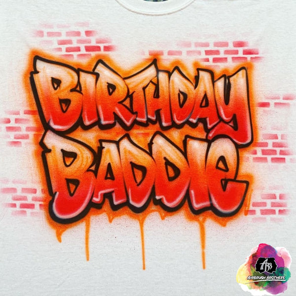 airbrush custom spray paint  Airbrush Birthday Baddie Shirt Design shirts hats shoes outfit  graffiti 90s 80s design t-shirts  Airbrush Brothers Shirt