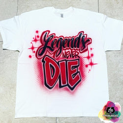 airbrush custom spray paint  Airbrush Legends Never Die Shirt Design shirts hats shoes outfit  graffiti 90s 80s design t-shirts  AirbrushBrothers Shirt