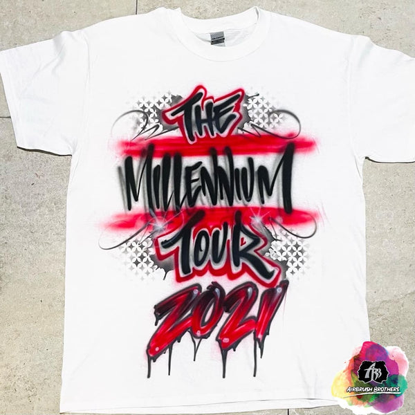 airbrush custom spray paint  Airbrush Millennium Tour 2021 Shirt Design shirts hats shoes outfit  graffiti 90s 80s design t-shirts  Airbrush Brothers Shirt