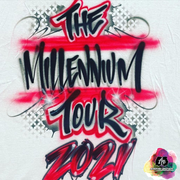 airbrush custom spray paint  Airbrush Millennium Tour 2021 Shirt Design shirts hats shoes outfit  graffiti 90s 80s design t-shirts  Airbrush Brothers Shirt